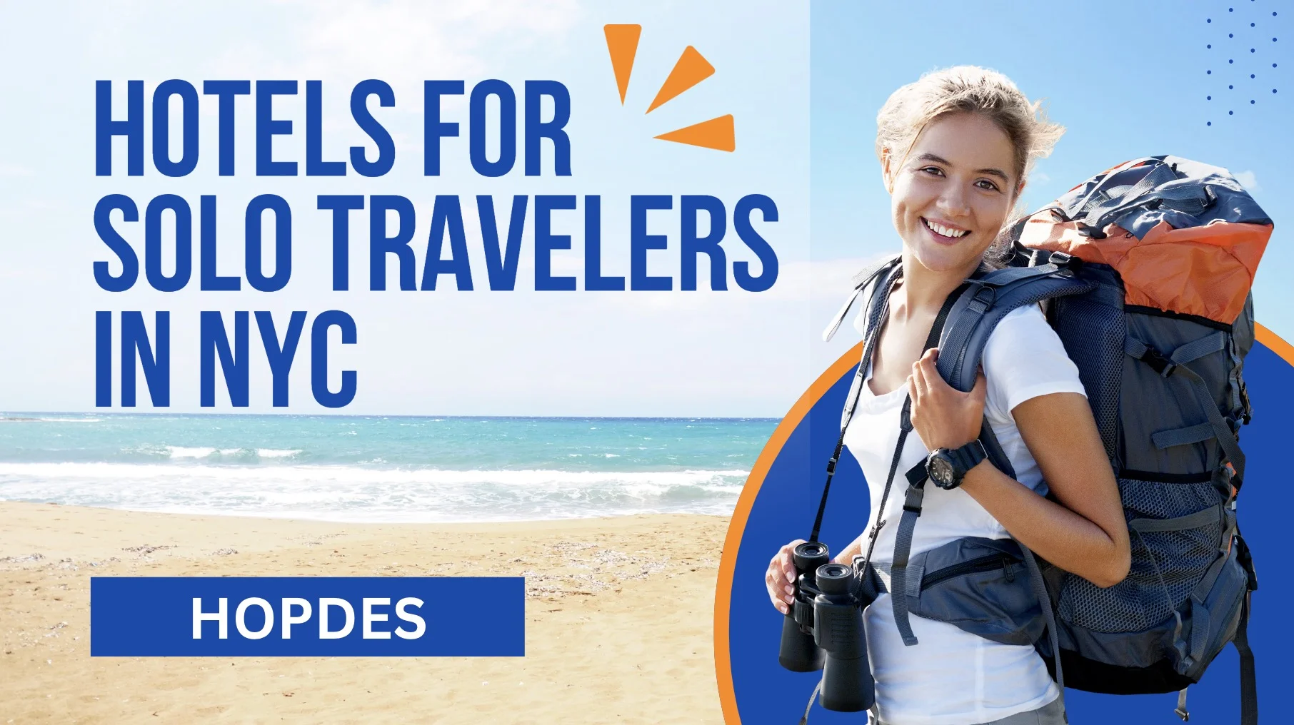 Hotels For Solo Travelers In NYC